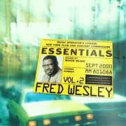 Fred Wesley - Fred Wesley Essentials Vol. 2 (2000)