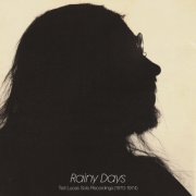 Ted Lucas - Rainy Days (1970-1974) (2026) [Hi-Res]