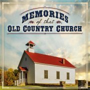 VA - Memories Of That Old Country Church (2013)