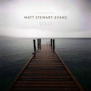 Matt Stewart-Evans - Solo (2019)