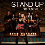 Six Gun Sally - Stand Up (2025) [Hi-Res]