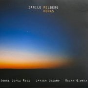 Danilo Milberg - Mil Horas (2022)