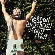 Gordon Anderson - Moon Man (2020) [Hi-Res]