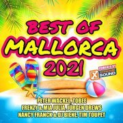 VA - Best of Mallorca 2021 Powered by Xtreme Sound (2021)