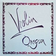 Oregon - Violin (2002) FLAC