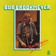 Bob Brookmeyer - Back Again (1978)