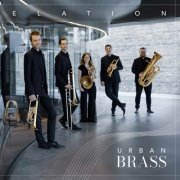 Urban Brass - Elation (2024)