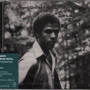 Gregory Charles Royal - Dream Come True (1979/2008)