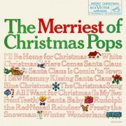 Various Artists - The Merriest of Christmas Pops (1959) [Hi-Res]