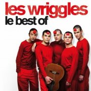 Les Wriggles - Le best of (2006)