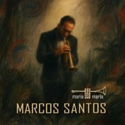 Marcos Santos - Maria Maria (2026)