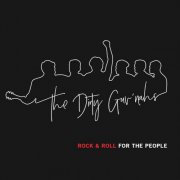 The Dirty Guv'nahs - Rock & Roll for the People (2016)