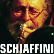 Giancarlo Schiaffini - Schiaffini (2012)