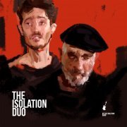 Amos Ever Hadani - The Isolation Duo (2022) Hi-Res