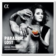 Anna Prohaska & Julius Drake - Paradise Lost (2020) [Hi-Res]