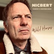 Nicbert - Wild Horses (2025)