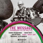 The Message - Transmissions from the Bird's Eye (2023)