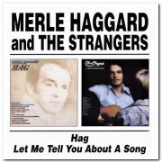 Merle Haggard - Hag & Let Me Tell You About A Song (2002)