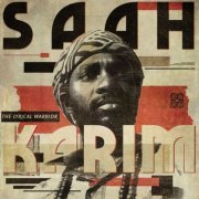 Saah Karim - The Lyrical Warrior (2019) [Hi-Res]