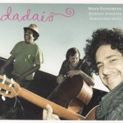 Diego Figueiredo - Dadaiô (2008)