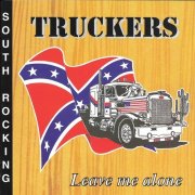 Truckers - Leave Me Alone (1995)