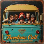 Roadhouse Nightshift - Freedom's Call (2025)