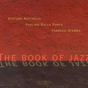 Stefano Battaglia Trio - The Book of Jazz, Vol.1 (2000)