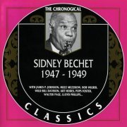 Sidney Bechet - The Chronological Classics: 1947-1949 (2000)