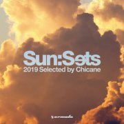 VA - Sun:Sets 2019 (Selected by Chicane) (2019)