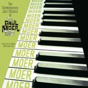 Paul Moer Trio - The Contemporary Classics of the Paul Moer Trio (2018)