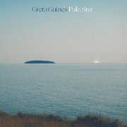 Greta Gaines - Pale Star (2021)