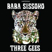 Baba Sissoko - Three Gees (2015)