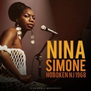 Nina Simone - Hoboken NJ 1968 (live) (2022)