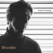 Arthur Possing - ID: entity (2023) Hi Res