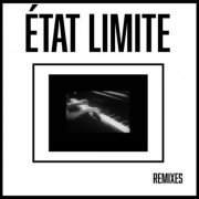 État Limite - Remixes (2022)