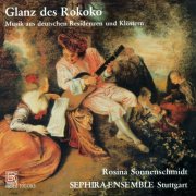 Rosina Sonnenschmidt and Sephira Ensemble Stuttgart - Glanz des Rokoko (2025)