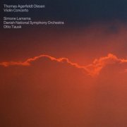 Danish National Symphony Orchestra, Simone Lamsma & Otto Tausk - Thomas Agerfeldt Olesen: Violin Concerto (2025) Hi-Res
