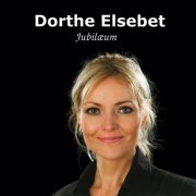 Dorthe Elsebet - Jubilæum (2020)