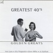 Various Artists - Golden Greats Greatest 40's (2002)