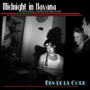 Ben de la Cour - Midnight in Havana (2016) [Hi-Res]