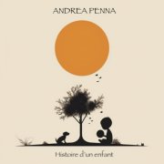 Andrea Penna - Histoire D'un Enfant (2026) [Hi-Res]