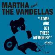 Martha And The Vandellas - Come And Get These Memories [Bonus Tracks] (2018)