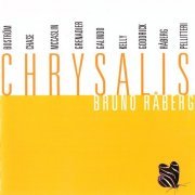 Bruno Raberg - Chrysalis (2002)