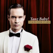 Tanz Baby! - Staub oder Stern (2012)