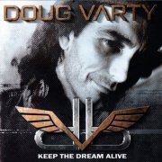 Doug Varty - Keep The Dream Alive (2025)