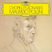 Maurizio Pollini - Chopin: Polonaises (1988/2024) [Hi-Res]