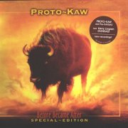 Proto-Kaw - Before Became After (2004)