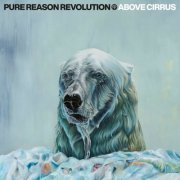 Pure Reason Revolution - Above Cirrus (2022) [Hi-Res]