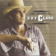 Guy Clark - The Essential (1997)