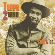 Tapper Zukie - Cork & Tar (2004)